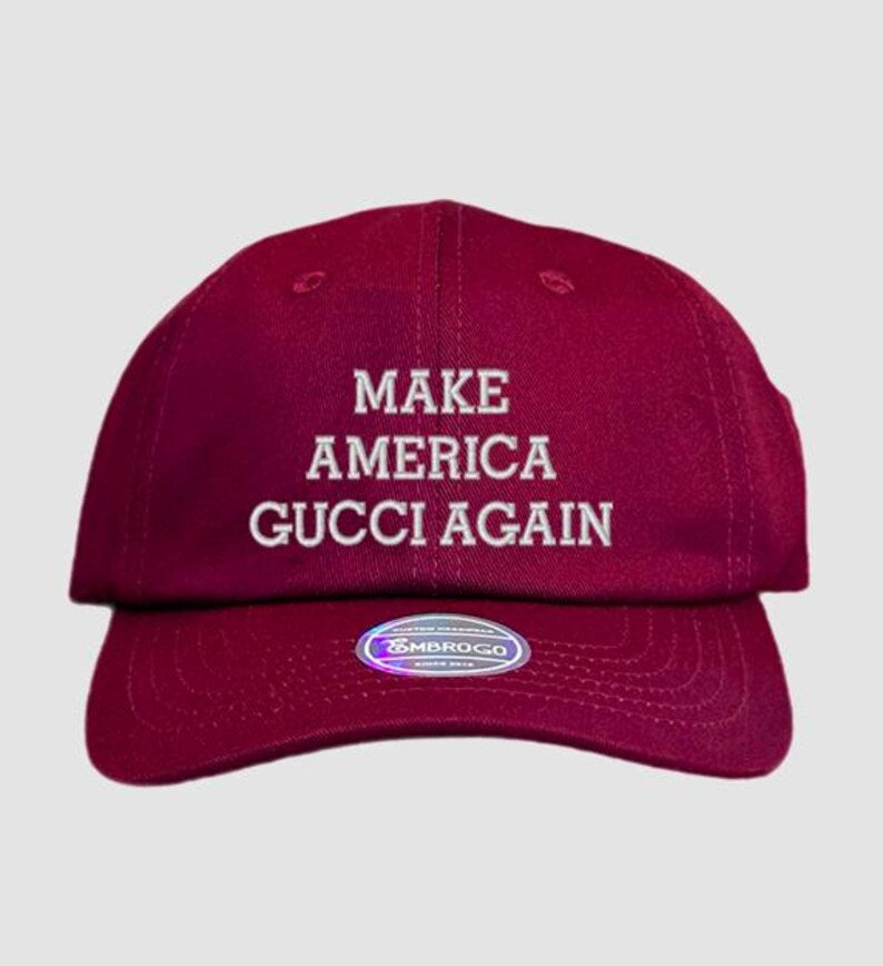 Make America Gucci Again Custom Embroidered Hat