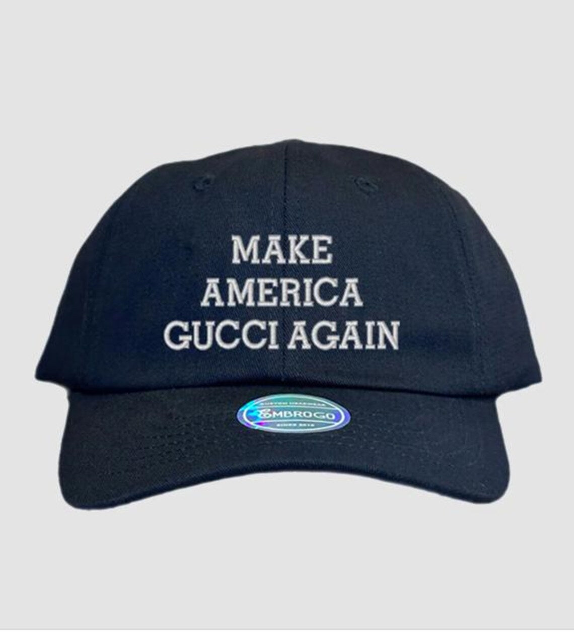 Make America Gucci Again Custom Embroidered Hat